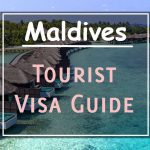 Maldives Visa Guide